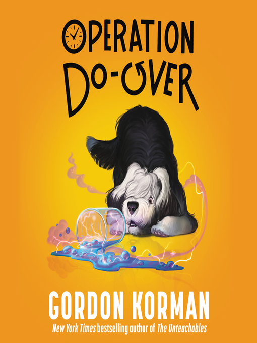 Title details for Operation Do-Over by Gordon Korman - Wait list